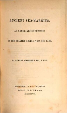 Ancient Sea-Margins, as memorials of changes in the relative level of sea and land