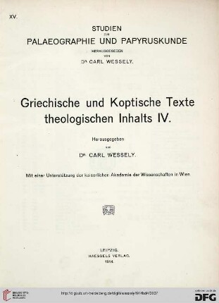 Band 4: Griechische und koptische Texte theologischen Inhalts