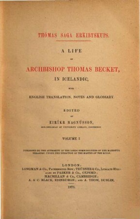 Thómas saga erkibyskups : in Icelandic, with English translation, notes and glossary. 1