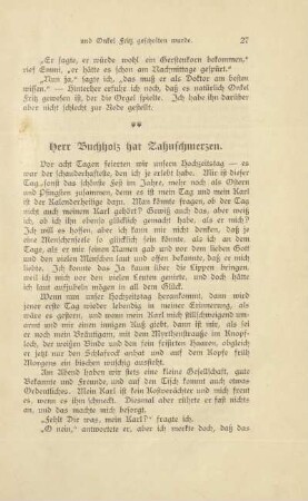 Herr Buchholz hat Zahnschmerzen