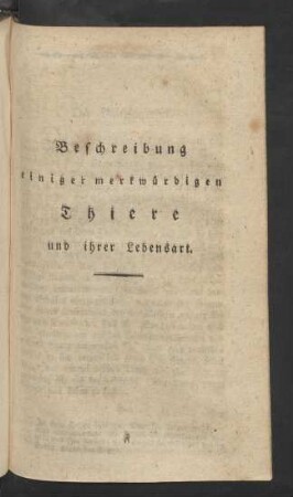 Beschreibung einiger merkwürdigen Thiere und ihrer Lebensart