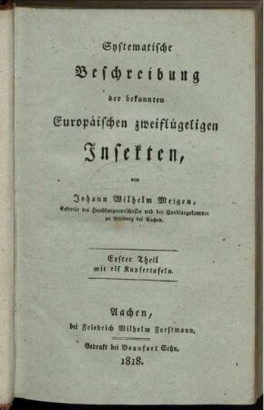 Th. 1, Text: Systematische Beschreibung der bekannten Europäischen zweiflügeligen Insekten. Erster Theil, Text