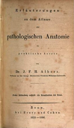 Erläuterungen zu dem Atlasse der pathologischen Anatomie : für praktische Ärzte, 3. Die Krankheiten der Brust
