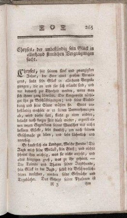 Chryses, der unbeständig sein Glück in allerhand sinnlichen Vergnügungen sucht.