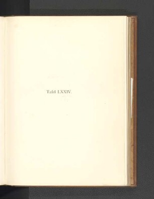 Tafel LXXIV.