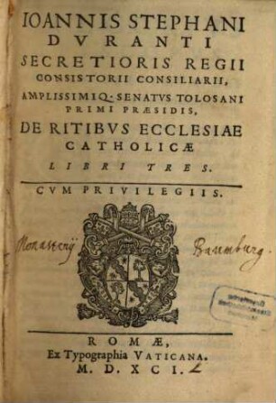 Ioannis Stephani Duranti ... de ritibus ecclesiae catholicae