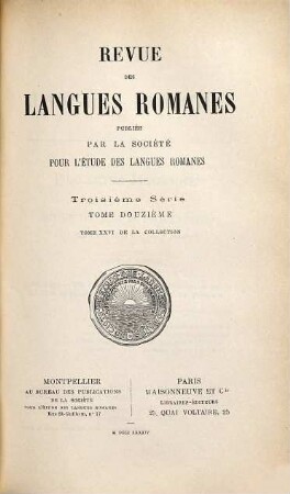 Revue des langues romanes. 26 = Sér. 3, T. 12. 1884