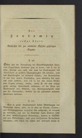 Geschichte der zur animalen Sphäre gehörigen Organe.