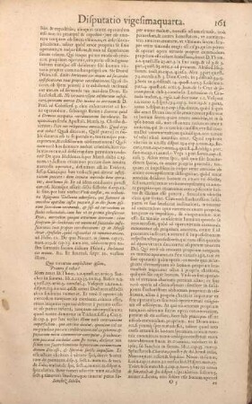 Dispvatio XXIV. An susciperr Eucharistiam solùm ob consuetudinem, sit vituperabile?
