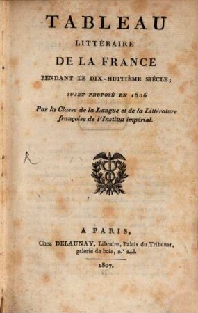 Tableau Littéraire de la France Pendant 18 siecle