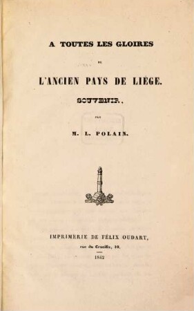 A toutes les gloires de l'ancien pays de Liège : souvenir