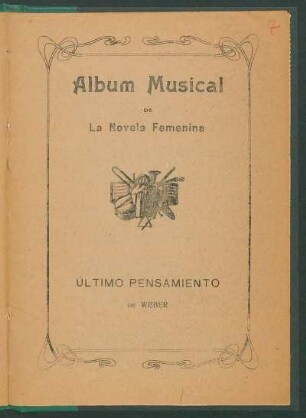 Último pensamiento : Álbum músical de "La Novela Feminina"