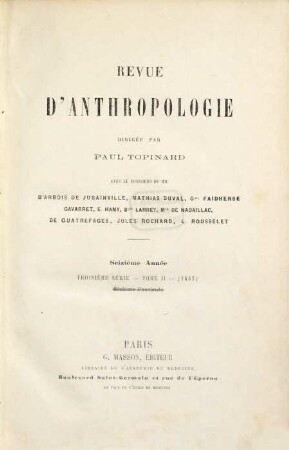Revue d'anthropologie. 16 = 3. Sér., T. 2. 1887