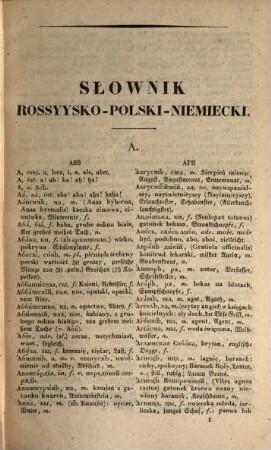 Slovar' rossijsko-pol'sko-německij : = Słownik rossyisko-polsko-niemiecki