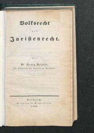 [Hauptbd.]: Volksrecht und Juristenrecht