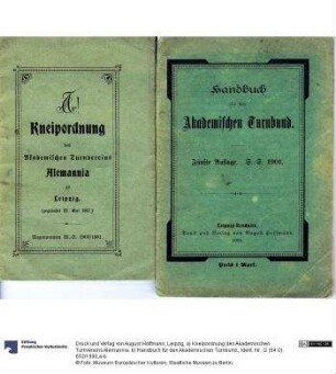 a) Kneipordnung des Akademischen Turnvereins Alemannia. b) Handbuch für den Akademischen Turnbund.