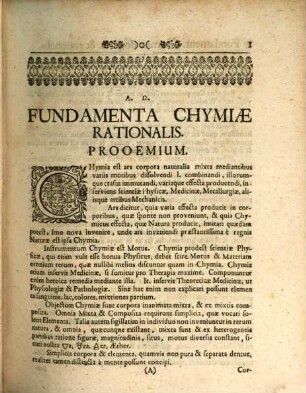 D.D. Georgii Ernesti Stahlii, S.R.M. Boruss. Consil. Aulici & Archiatri Primarii, Fundamenta Chymiae Dogmatico-Rationalis & Experimentalis : Quae planam ac plenam viam ad Theoriam & Praxin Artis hujus tam Vulgatoris quam Sublimioris per Solida Ratiocinia & dextras Enchirises sternunt