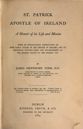 St. Patrick apostle of Ireland : a memoir of his life and mission ...