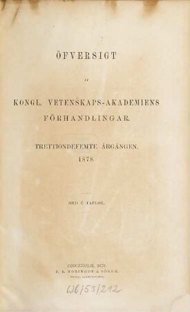 Öfversigt af Kongliga Vetenskaps-Akademiens förhandlingar. 35. 1878 (1879)
