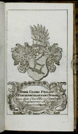 Herr Georg Philipp v. Fleckenbühl genant Burgel[...] - Herr Christian v. Nettelbla[...]