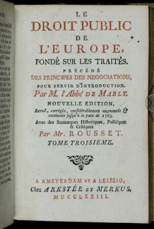 3: Le Droit Public De L'Europe, Fondé Sur Les Traités. Tome Troisieme