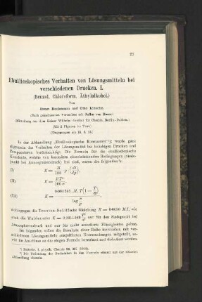 Ebullioskopisches Verhalten von Lösungsmitteln bei verschiedenen Drucken. I. (Benzol, Chloroform, Äthylalkohol.)