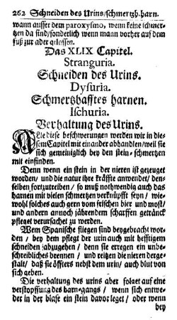 Das XLIX. Capitel. Stranguria. Schneiden des Urins. Dysuria. Schmertzhafftes harnen. Ischuria. Verhaltung des Urins.