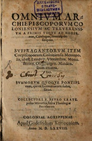 Omnium Archiepiscoporum Coloniensium ac Trevirensium Catalogus