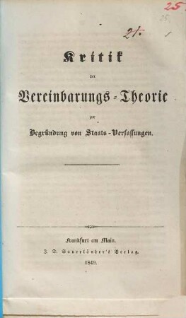 Kritik der Vereinbarungs-Theorie zur Begründung von Staats-Verfassungen