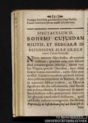 Spectaculum XI. Bohemi Cujusdam Militis, Et Hungarae In Defensione Albae Graecae contra Turcas fortitudo.