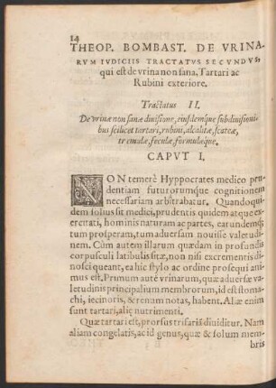 Theop. Bombast. De Urinarum Iudiciis Tractatus Secundus, qui est de urina non san, Tartari ac Rubini exteriore. Tractatus II.