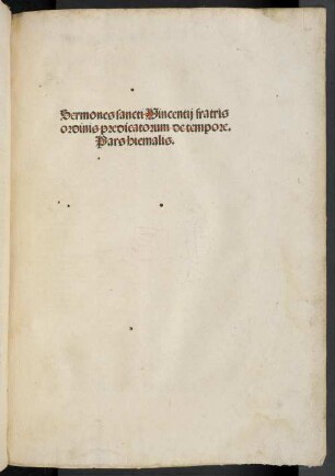 1 (1488/89): Sermones de tempore. Pars hiemalis