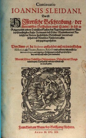 Continuatio J. Sleidani : Das ist: Beschreibung der fürnemsten Geschichten von a. 56, da Sleidanus aufgehört ; [2 Bücher]