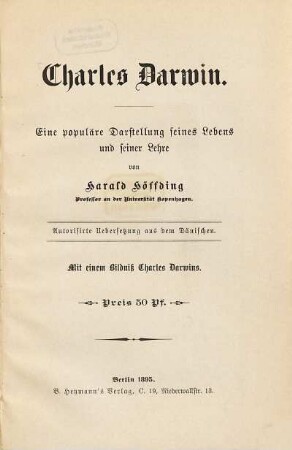 Charles Darwin : eine populäre Darst. seines Lebens und seiner Lehre
