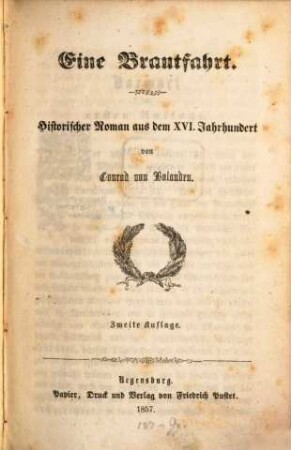Eine Brautfahrt : historischer Roman aus dem 16. Jahrhundert