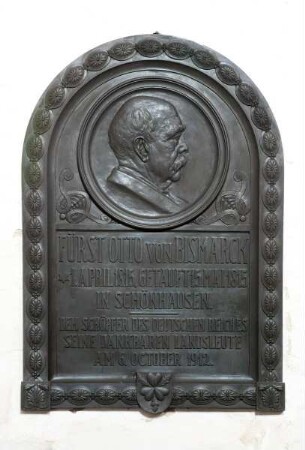 Gedenktafel für Fürst Otto von Bismarck, den Schöpfer des Deutschen Reiches, geb. 1.04.1815 in Schönhausen