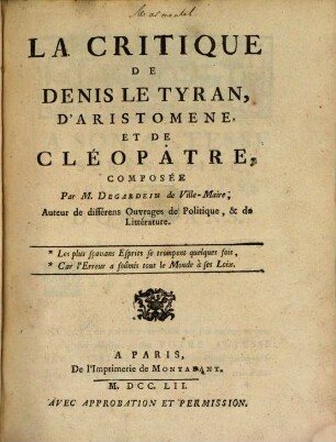 La Critique de Denys le Tyran, d'Aristomène et de Cléopatre