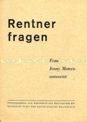 Propagandaschrift der Nationalen Front zur Rentenpolitik der SED