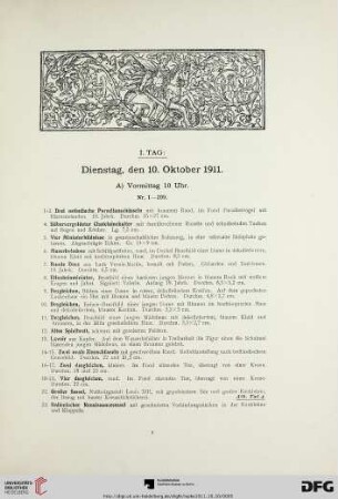 I. Tag: Dienstag, den 10. Oktober 1911 A) Vormittag 10 Uhr (Nr. 1-209)