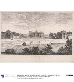 VEVË DE VAVX LE VICOMTE DV COSTÉ DE L’ENTRÉE aus: Plan und Ansichten von Vaux Le Vicomte. [meist bez:] Israel Siluestre delineauit et sculpsit ...