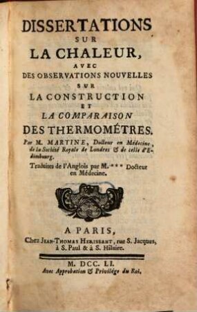 Dissertations Sur La Chaleur : Avec Des Observations Nouvelles Sur La Construction Et La Comparaison Des Thermomètres
