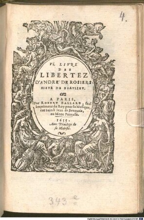 ... LIVRE DES LIBERTEZ D'ANDRÉ DE ROSIERS SIEVR DE BEAVLIEV. 6. 1655