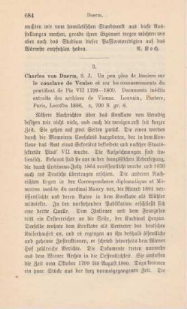 684-687 [Rezension] VanDuerm, Charles, Un peu plus de lumière sur le conclave de Venise et sur les commencements du pontificat de Pie VII, 1799-1800