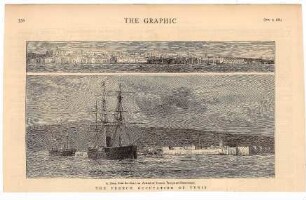 The French Occupation of Tunis: I. Susa, from the Sea.- 2. Arrival of French Troops at Hammamet