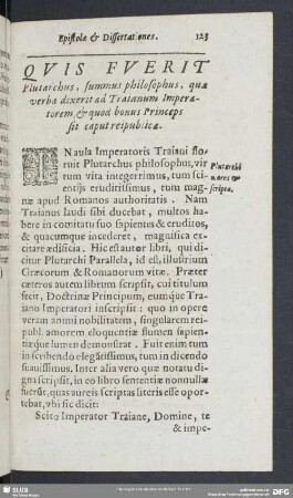 Quis Fuerit Plutarchus, summus philosophus, quae verba dixerit ad Traianum Imperatorem, & quod bonus Princeps sit caput reipulicae