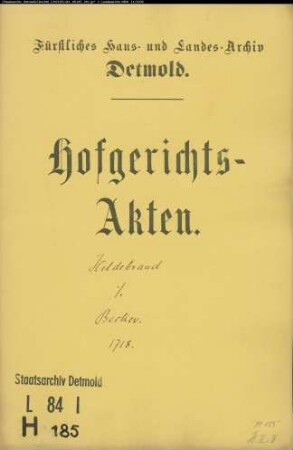 Hildebrand, Burgvogt zu Brake gegen Johann Hermann Becker zu Lemgo - Näherrecht an Länderei