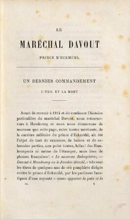 Le Maréchal Davout, prince d'Eckmühl : raconté par les siens et par lui-même, [4]. Un dernier commandement : l'exil et la mort