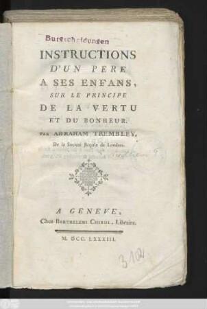 Instructions D'Un Pere A Ses Enfans, Sur Le Principe De La Vertu Et Du Bonheur