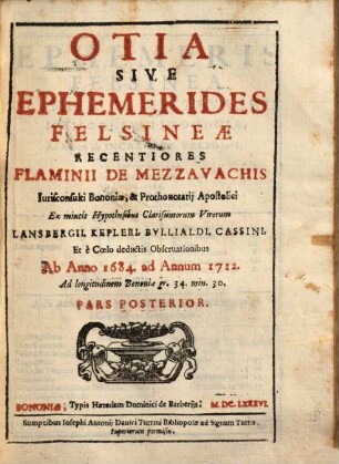 Otia sive Ephemerides Felsinae Recentiores : ab Anno 1684 ad 1712, 2