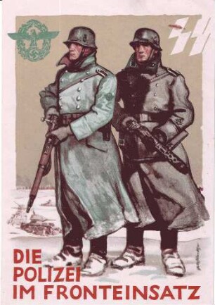 Die Polizei im Fronteinsatz - Postkarte zum Tag der deutschen Polizei 1942